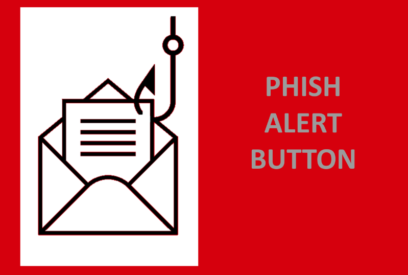 Graphic showcasing the new Phish Alert button located in Outlook with the text reading: